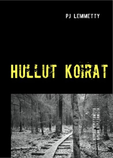 Hullut koirat