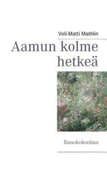 Aamun kolme hetkeä