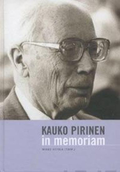 Kauko Pirinen in memoriam