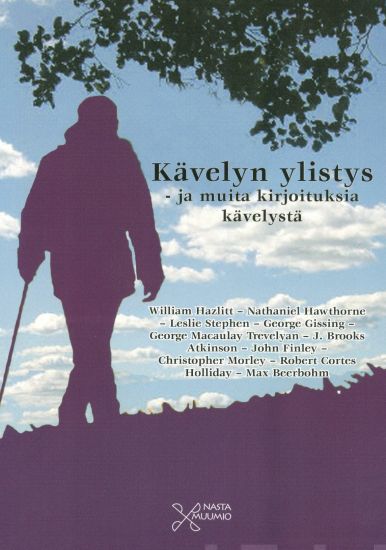 Kävelyn ylistys ja muita kirjoituksia kävelystä