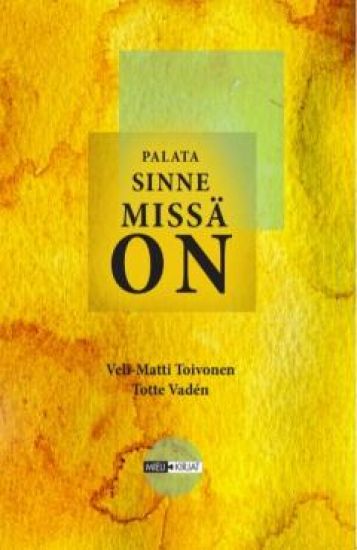 Palata sinne missä on