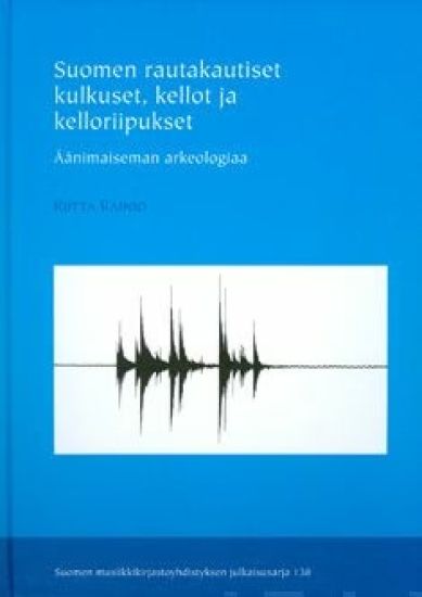 Suomen rautakautiset kulkuset, kellot ja kelloriipukset