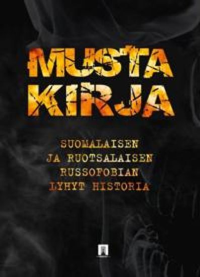 Kansikuva: Suomalaisen ja ruotsalaisen russofobian lyhyt historia
