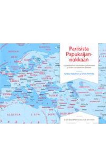 Pariisista Papukaijannokkaan