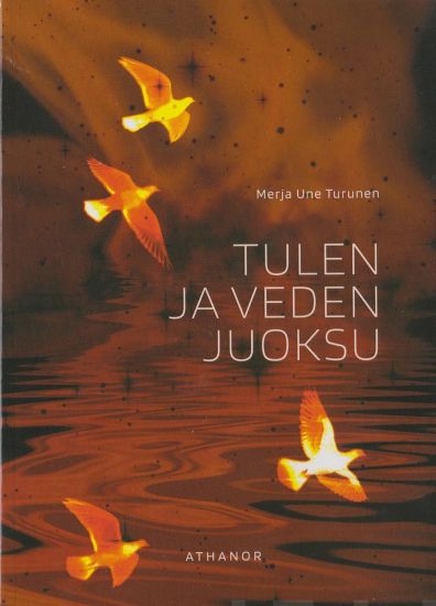 Tulen ja veden juoksu