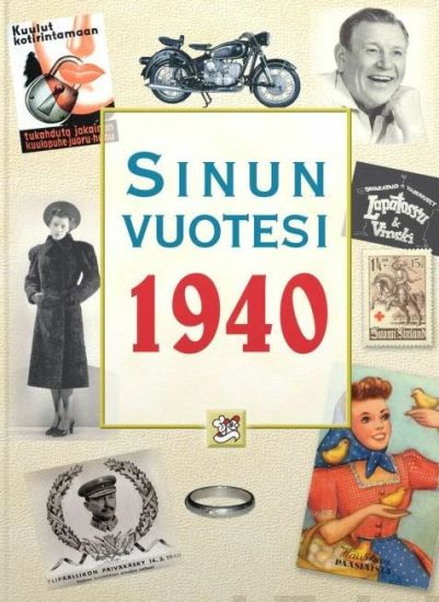 Sinun vuotesi 1940