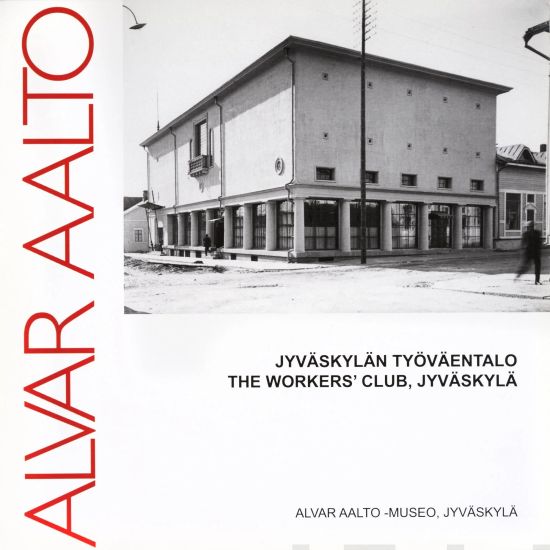 Jyväskylän työväentalo - The Workers' Club Jyväskylä