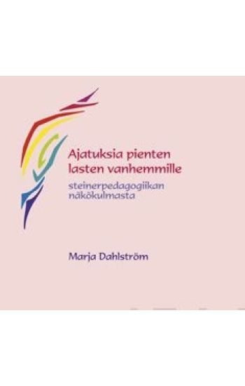 Ajatuksia pienten lasten vanhemmille