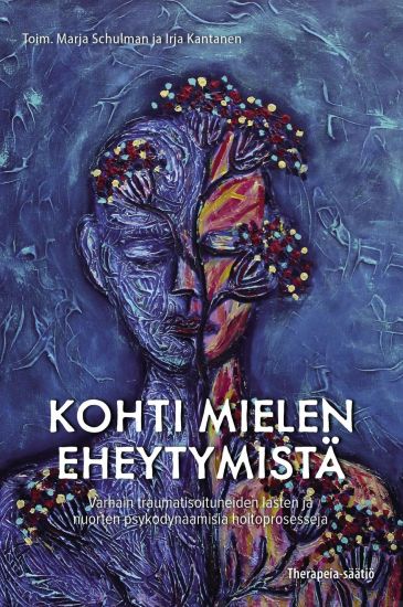Kansikuva: Kohti mielen eheytymistä