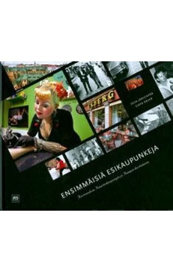 Ensimmäisiä esikaupunkeja