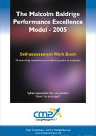 The Malcolm Baldrige performance excellence model