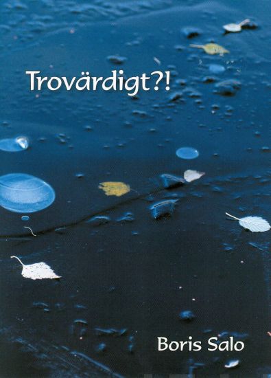 Trovärdigt?!
