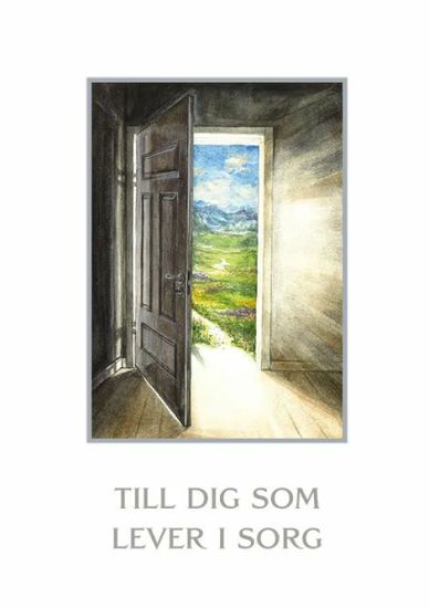 Till dig som lever i sorg