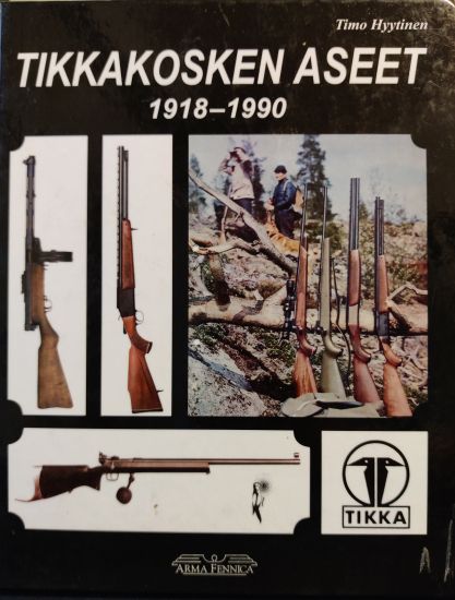 Tikkakosken aseet 1918-1990