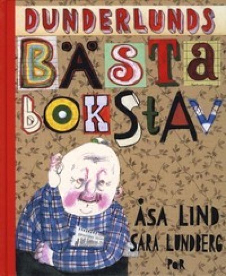 Dunderlunds bästa bokstav