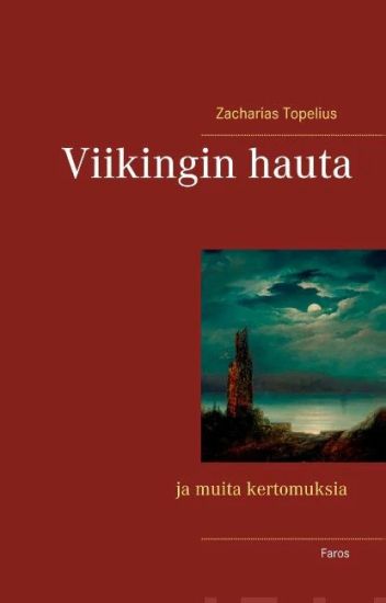 Viikingin hauta ja muita kertomuksia