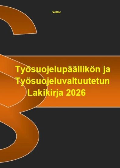 Työsuojelupäällikön ja Työsuojeluvaltuutetun Lakikirja 2026