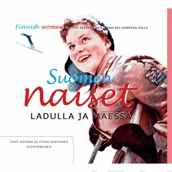 Suomen naiset ladulla ja mäessä