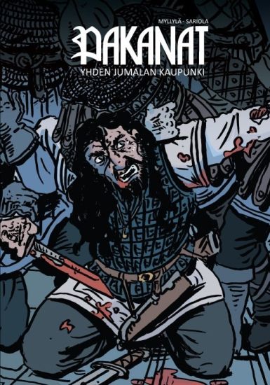 Pakanat - Yhden jumalan kaupunki