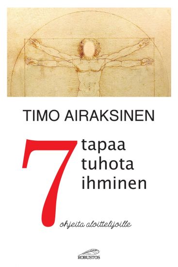 7 tapaa tuhota ihminen
