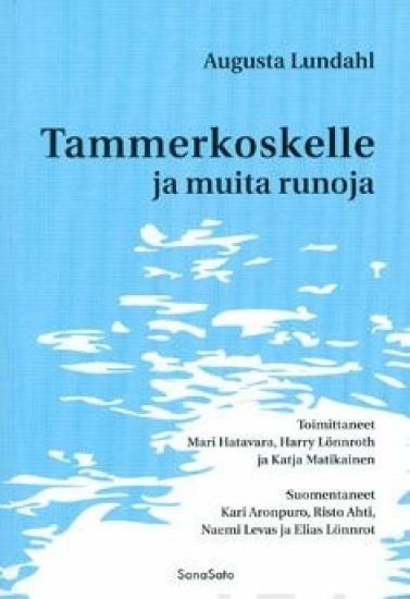 Kansikuva: Tammerkoskelle ja muita runoja