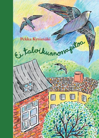 Kansikuva: Ei talvikunnossapitoa