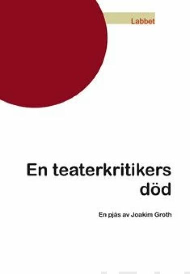 En teaterkritikers död