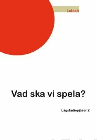 Vad ska vi spela?