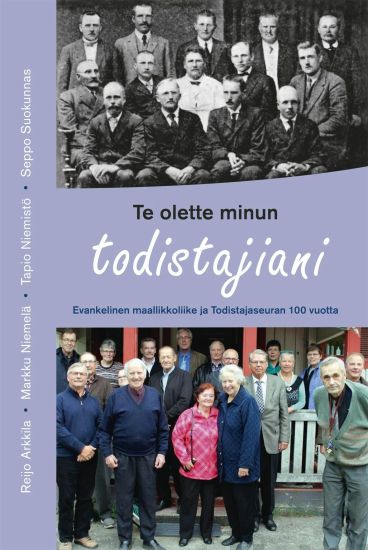 Te olette minun todistajiani