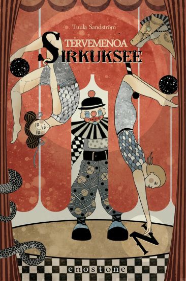 Tervemenoa sirkukseen