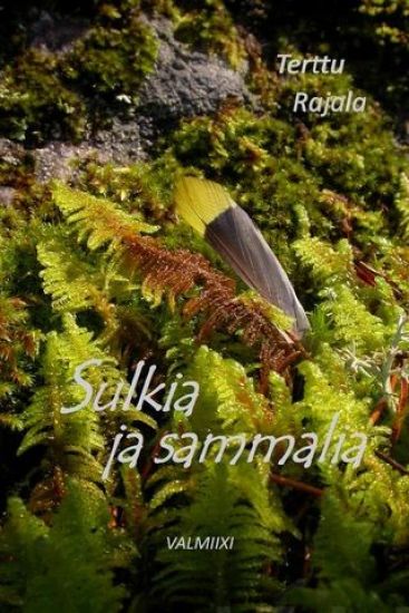 Sulkia ja sammalia