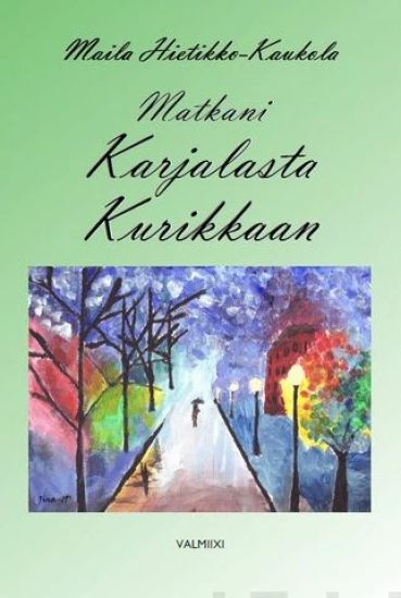 Matkani Karjalasta Kurikkaan