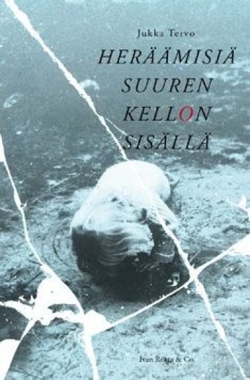 Heräämisiä suuren kellon sisällä