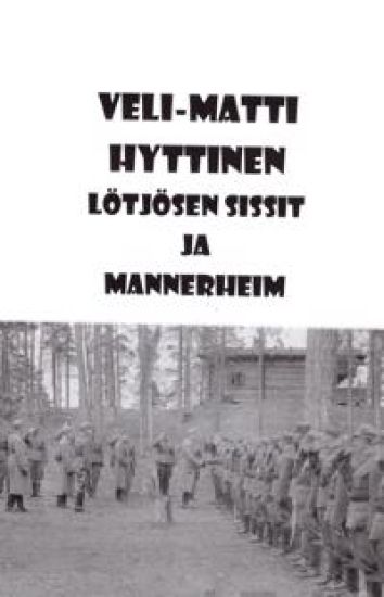 Lötjösen sissit ja Mannerheim