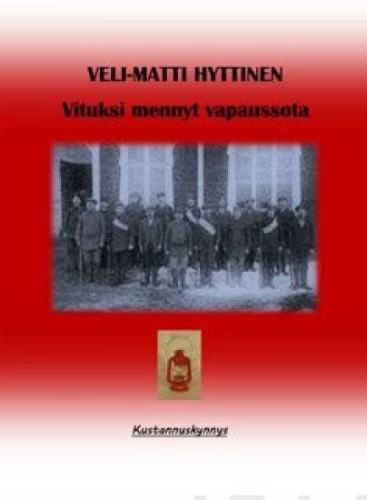 Vituksi mennyt vapaussota