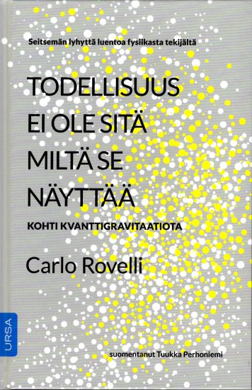 Todellisuus ei ole sitä miltä se näyttää