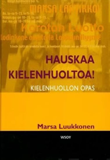 Hauskaa kielenhuoltoa!