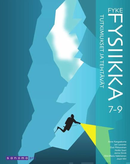 FyKe 7- 9 Fysiikka Tutkimukset ja tehtävät (OPS16)