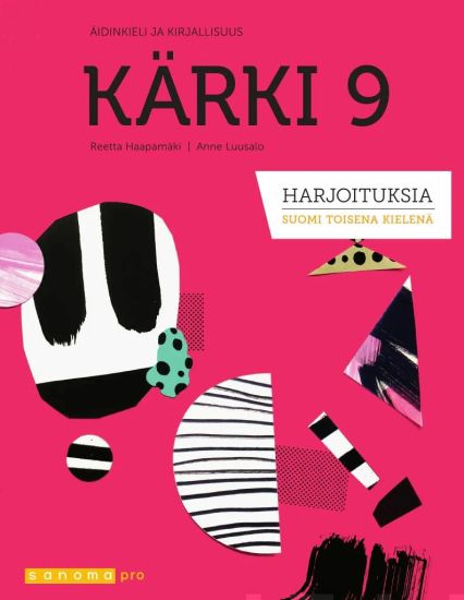 Kärki 9 Harjoituksia - Suomi toisena kielenä