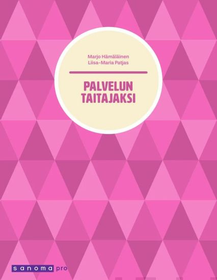 Palvelun taitajaksi