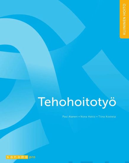 Kansikuva: Tehohoitotyö