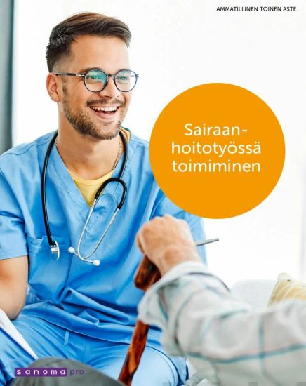 Sairaanhoitotyössä toimiminen