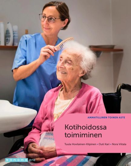 Kansikuva: Kotihoidossa toimiminen