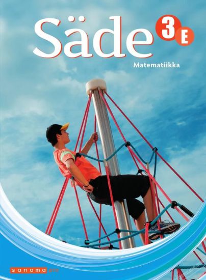 Säde 7 - 9 Matematiikka 3 E