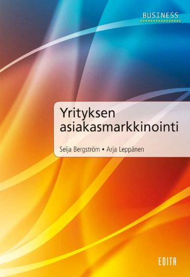 Kansikuva: Yrityksen asiakasmarkkinointi