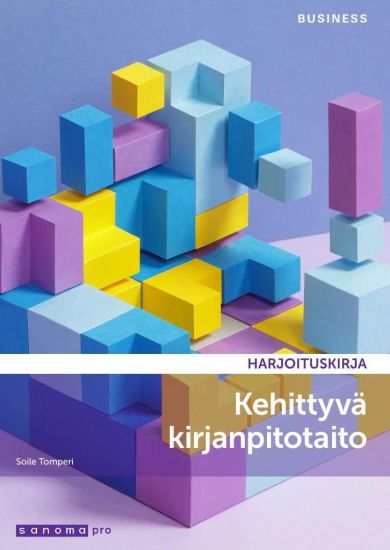 Kehittyvä kirjanpitotaito Harjoituskirja