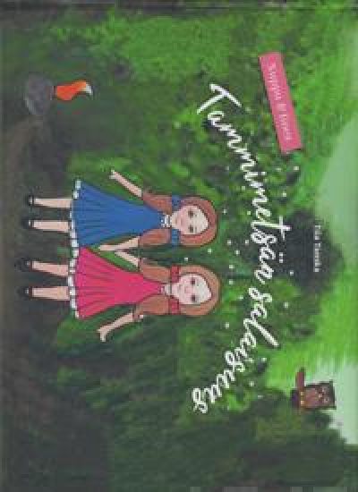 Nuppu ja Iines: Tammimetsän salaisuus