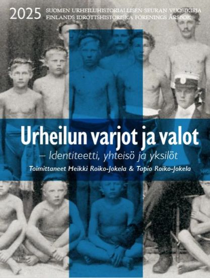 Kansikuva: Urheilun varjot ja valot