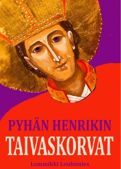 Kansikuva: Pyhän Henrikin taivaskorvat