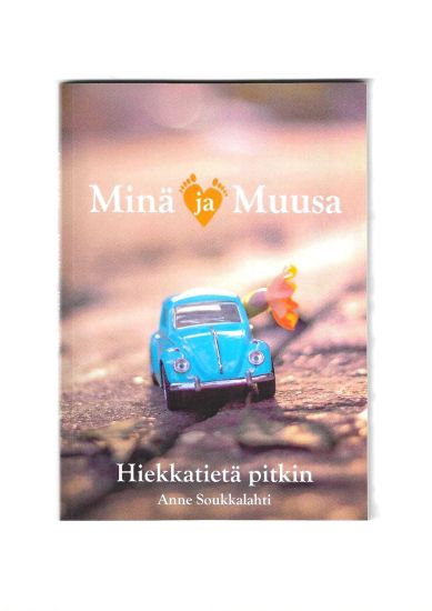 Minä ja Muusa Hiekkatietä pitkin